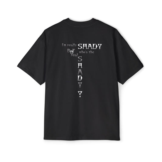 Really Shady | Oversized Tee