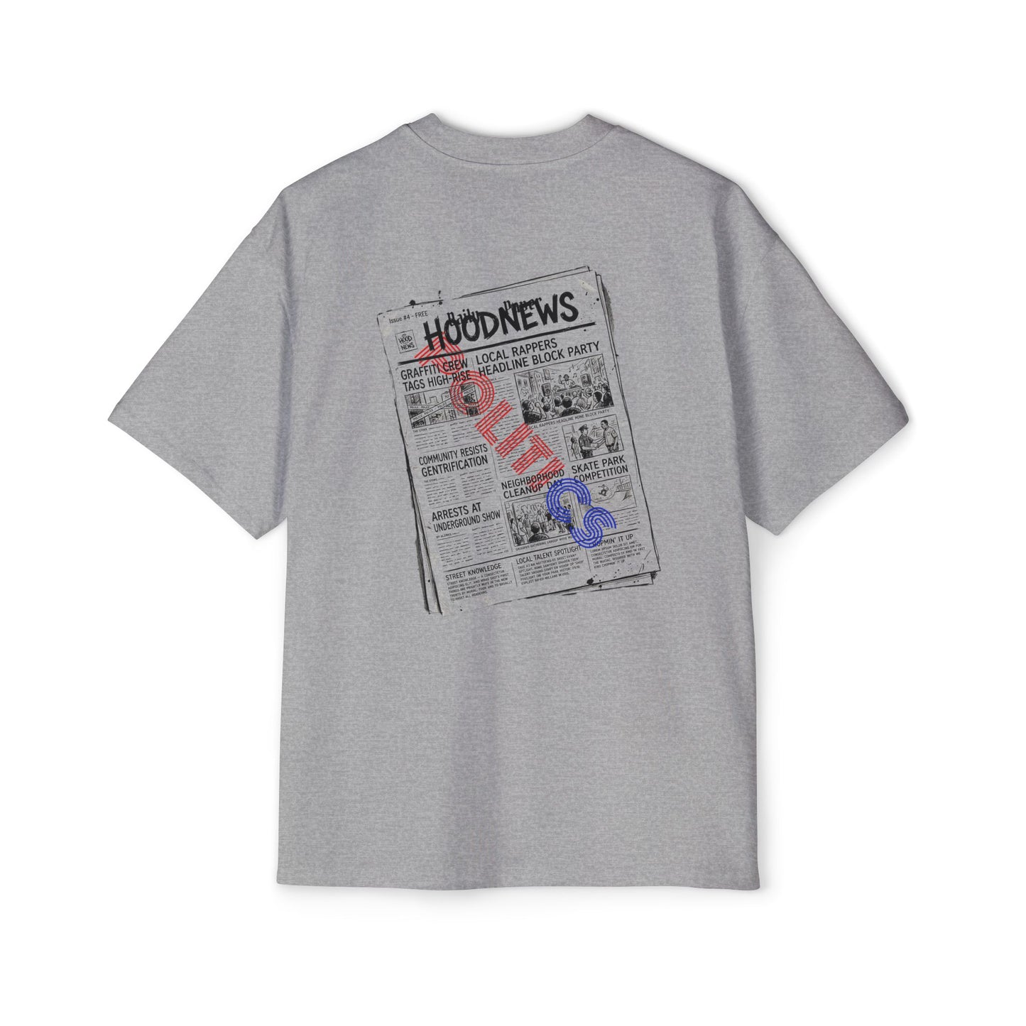 Not into Politics | Oversized Tee